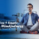 Effective Mindfulness